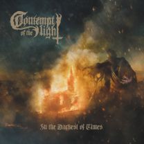 CONTEMPT OF THE LIGHT - In The Darkest Of Times