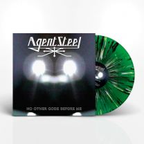 AGENT STEEL - No Other Godz Before Me (Green White Black Splatter Vinyl)